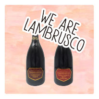 WE ARE LAMBRUSCO：はじめまして。ブリュットのランブルスコです。スパークリングのランブルスコです。